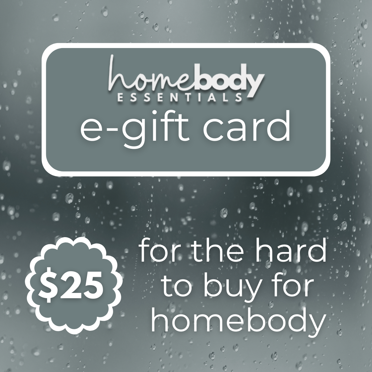 Homebody Essentials E-Gift Card